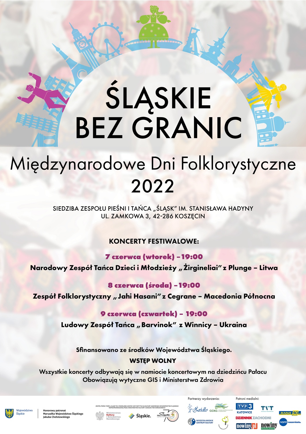 Plakat - Śląskie bez granic Międzynarodowe Dni Folklorystyczne 2022. Tekst alternatywny poniżej.