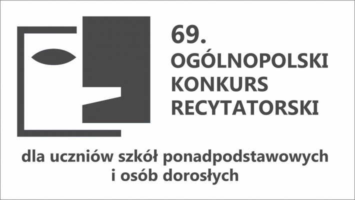 69 Ogólnopolski Konkurs Recytatorski