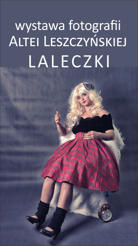 Altea Leszczyńska - Laleczki