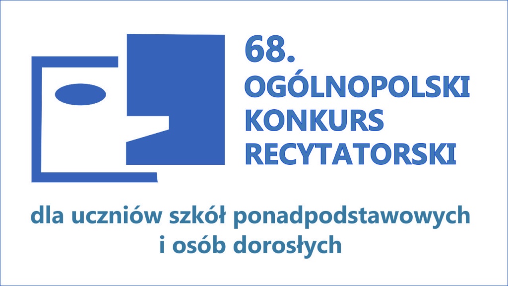 68. Ogólnopolski Konkurs Recytatorski lista prezentacji 