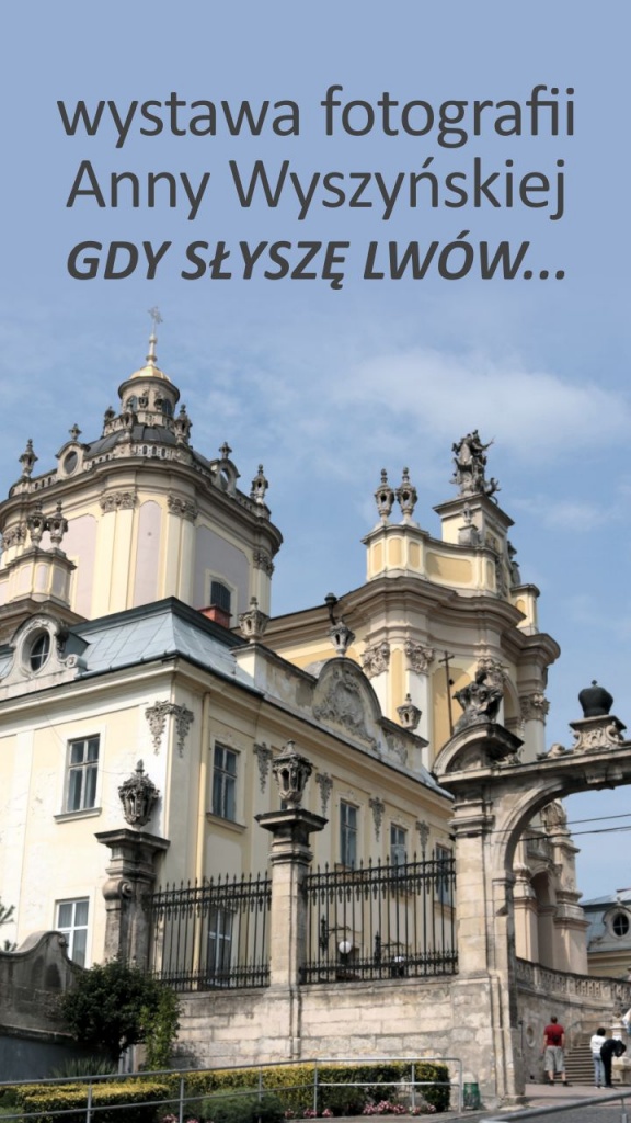 Anna Wyszyńska - Gdy słyszę Lwów