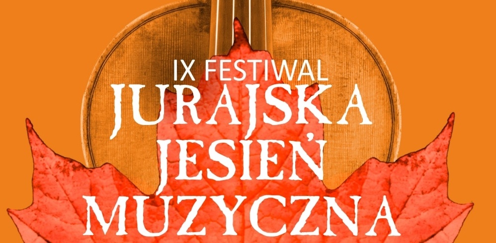 Koncert Młodych Wirtuozów w ramach IX Festiwalu Muzyki Kameralnej Jurajska Jesień Muzyczna