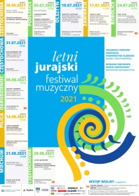 Plakat nr 1 - Letni Jurajski Festiwal Muzyczny 2021. Tekst alternatywny znajduje się w treści artykułu.