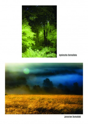 Agnieszka Dumańska – fotografia bardzo zielonych drzew w lesie. Jarosław Dumański – obraz przedstawiający pole zboża na tle widoczne drzewa oraz nadciagającą burzę.